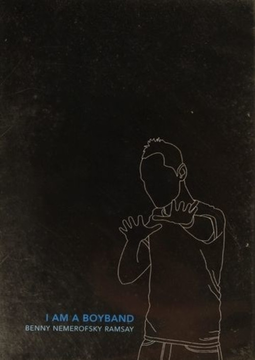 I Am a Boyband poster