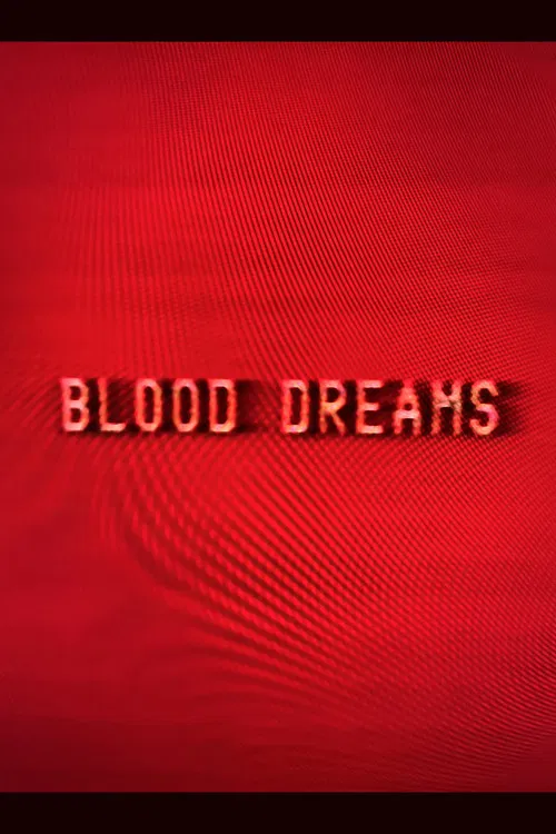 Blood Dreams poster