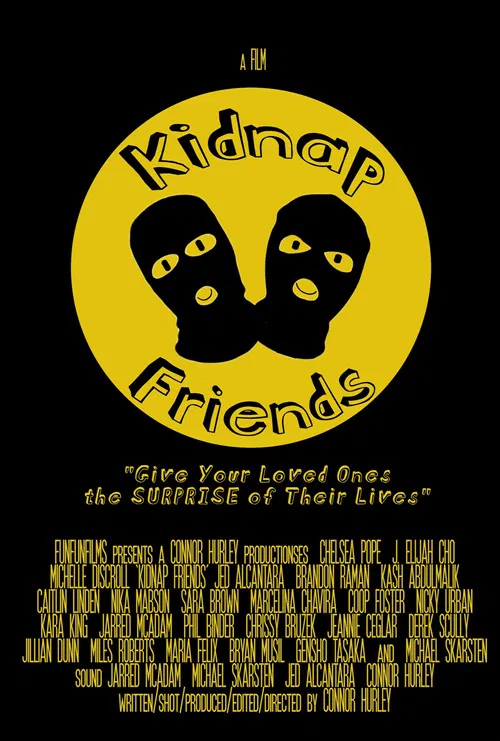 Kidnap Friends poster