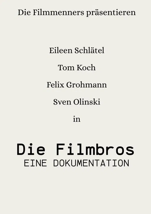 Die Filmbros - Eine Dokumentation poster