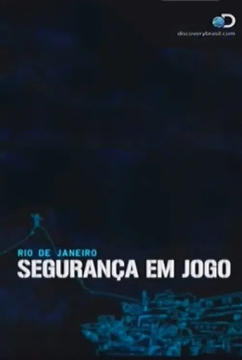 Rio de Janeiro: Segurança em Jogo poster