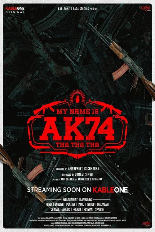 My Name Is AK74 poster