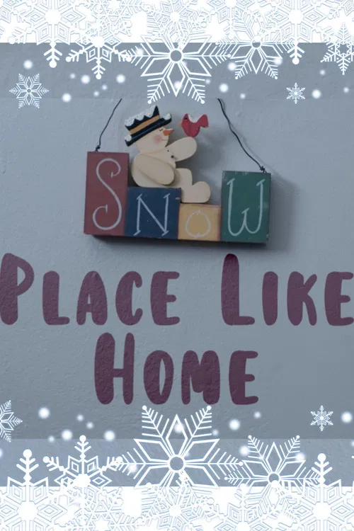 Snow Place Like Home poster