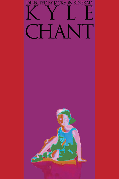 KYLE CHANT poster