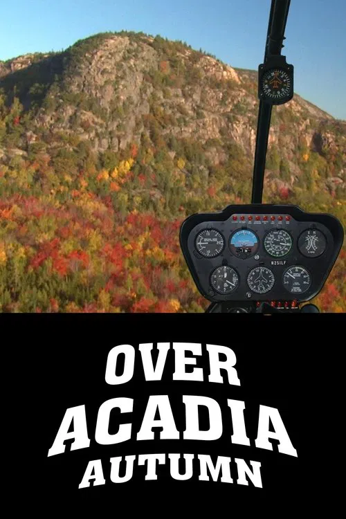 Over Acadia: Autumn poster