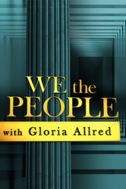 We the People with Gloria Allred poster