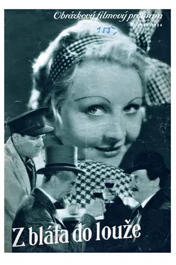 Z bláta do louže poster