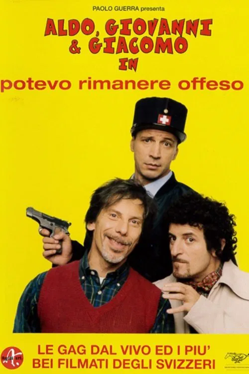 Potevo rimanere offeso! poster