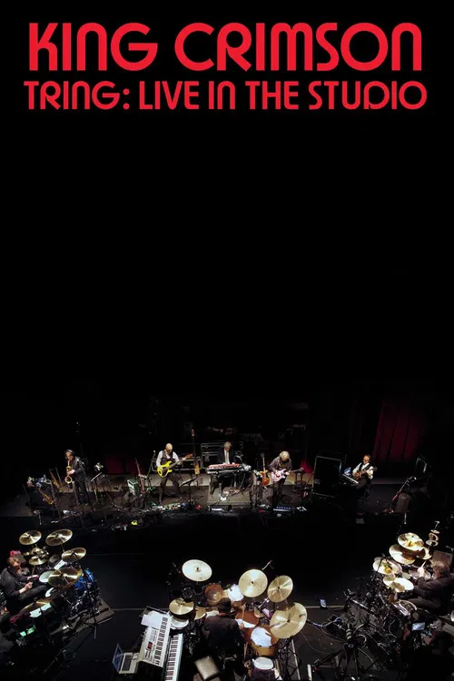 King Crimson: Tring: Live in the Studio poster