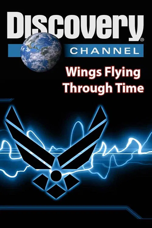 Wings: Flying Through Time poster