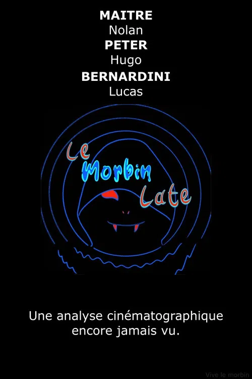 Le Morbin Late poster
