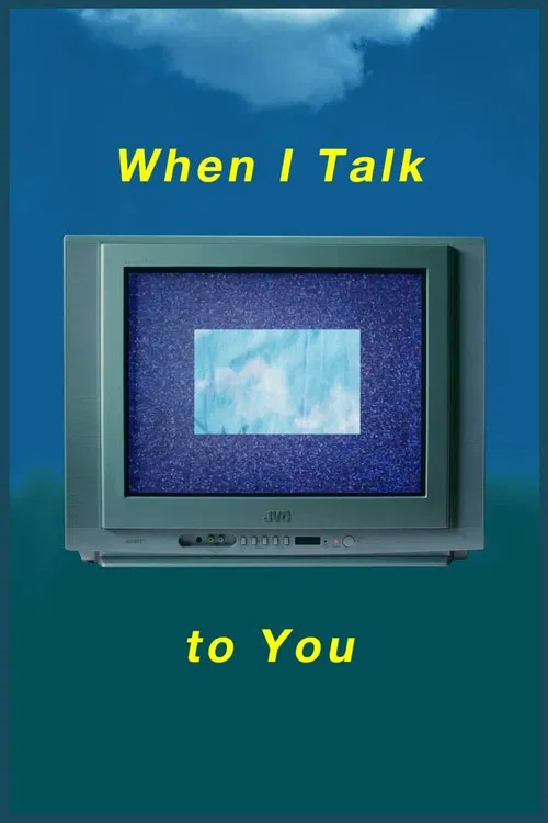 When I Talk to You poster
