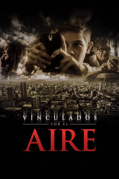Vinculados por el AIRE poster