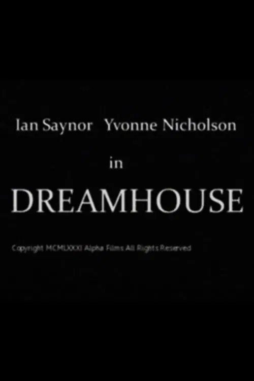 Dreamhouse poster