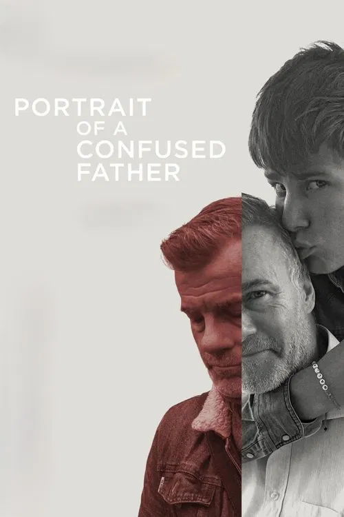 Portrait of a Confused Father poster