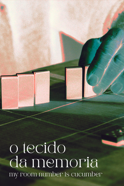 O tecido da memoria (My room number is cucumber) poster