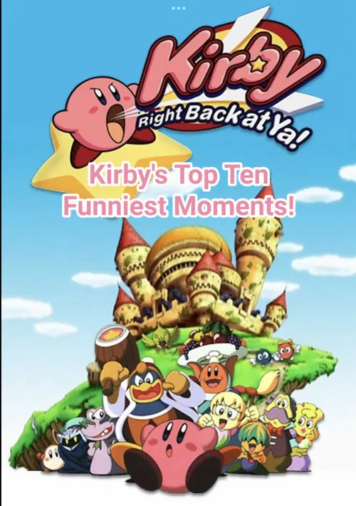 Kirby's Top Ten Funniest Moments poster