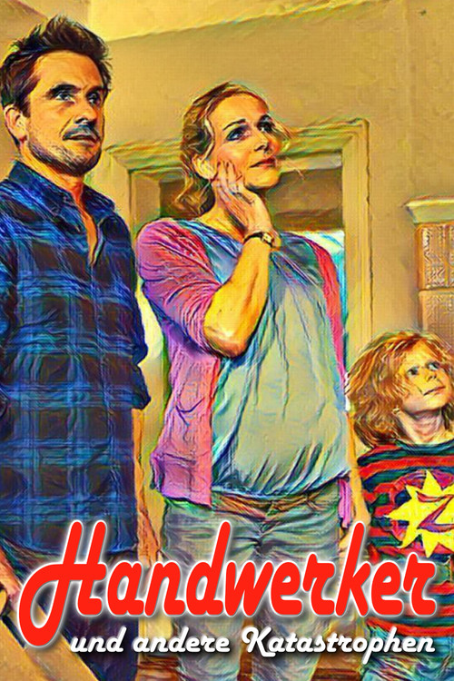 Handwerker und andere Katastrophen poster