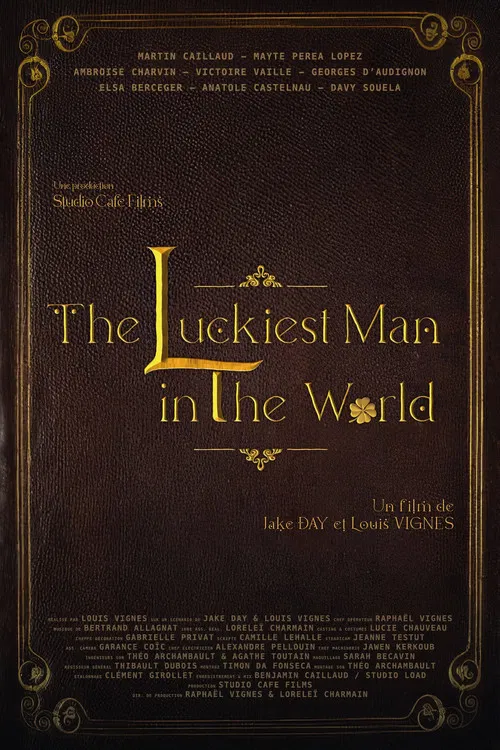 The Luckiest Man in The World poster