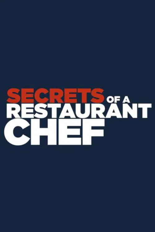 Secrets of a Restaurant Chef poster