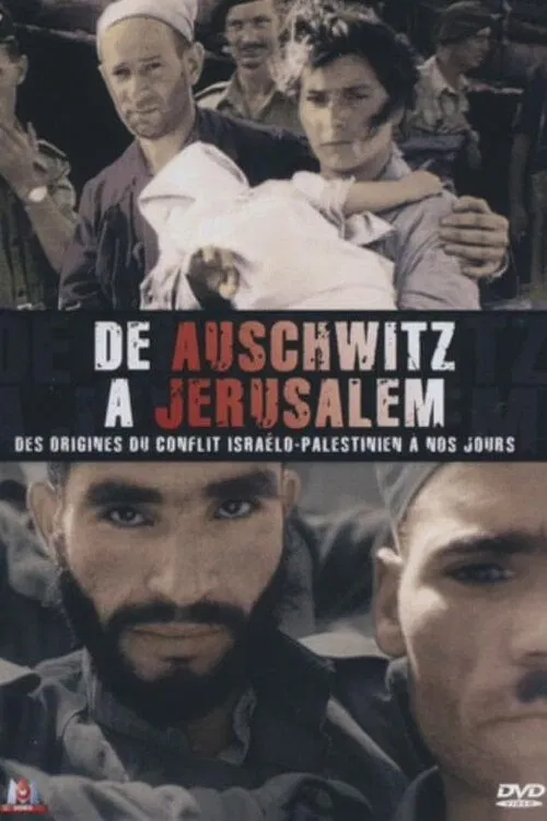 De Auschwitz à Jérusalem poster