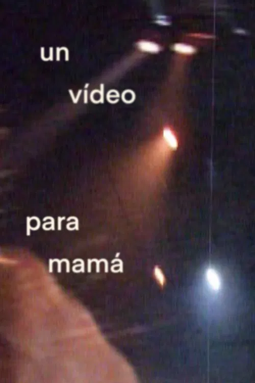 Un vídeo para mamá poster