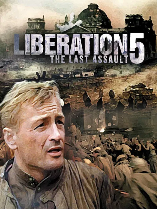 Liberation: The Last Assault poster
