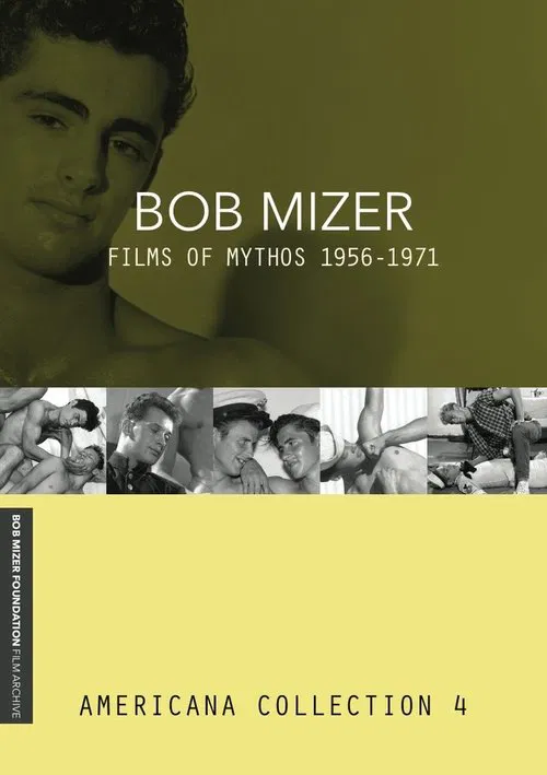 Bob Mizer: Films of Mythos 1955-1971 poster