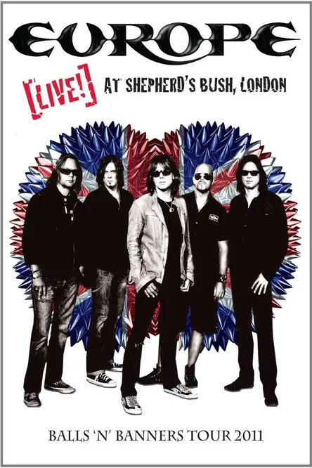 Europe: Live! At Shepherd's Bush poster
