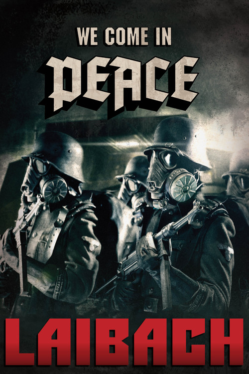 Laibach - We Come In Peace - Kranj poster