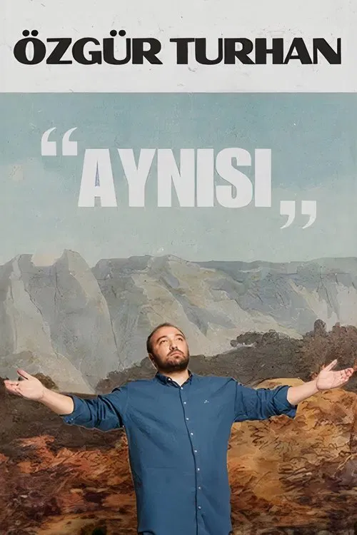 Özgür Turhan - Aynısı '24 poster