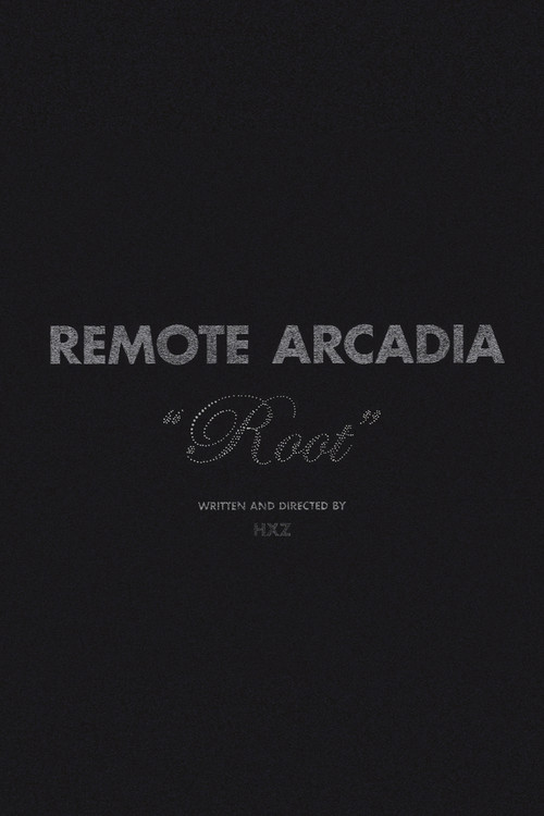 Remote Arcadia: Root poster