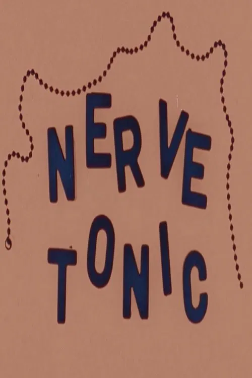 Nerve Tonic poster