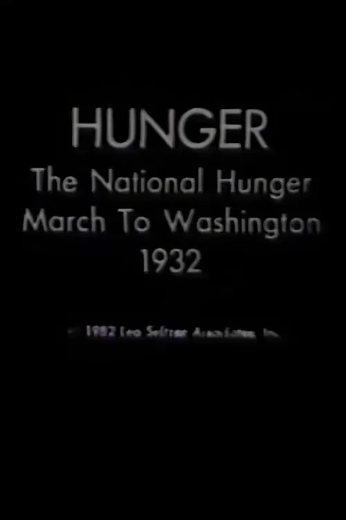 Hunger: The National Hunger March to Washington, 1932 poster