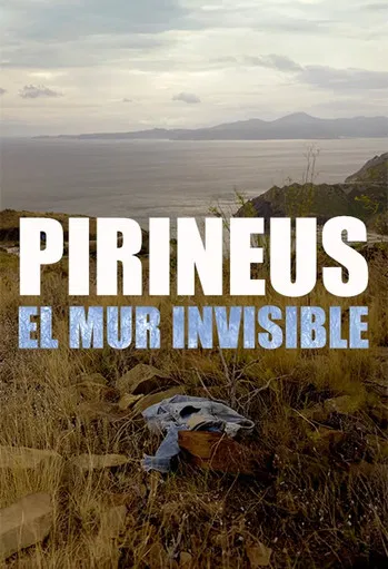 Pirineus, el mur invisible poster