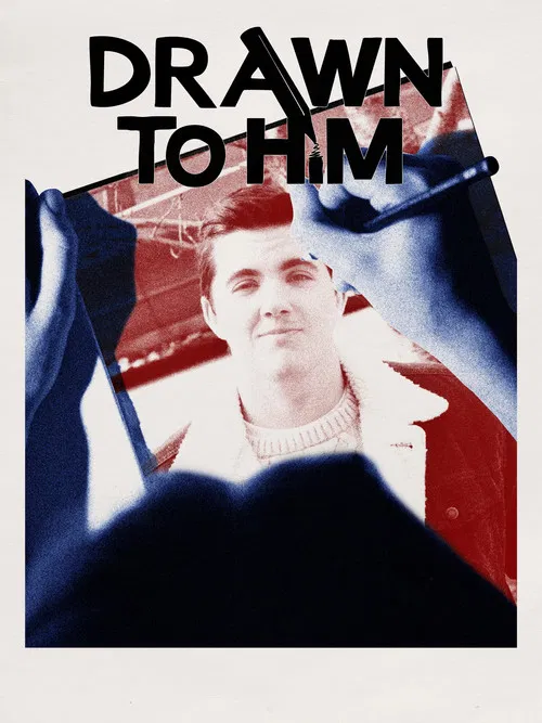 Drawn to Him poster
