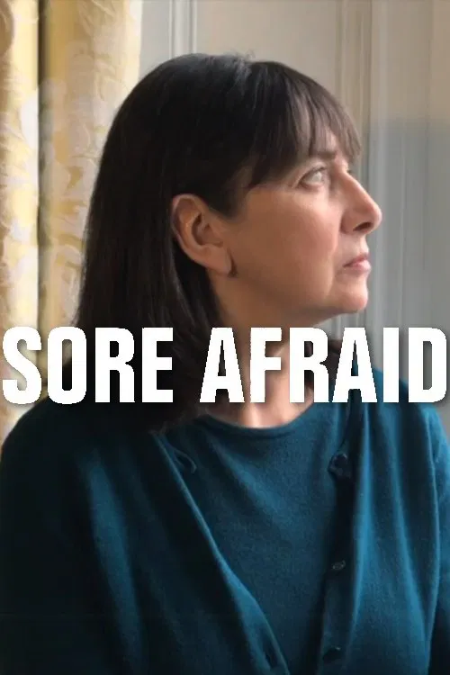 Sore Afraid poster