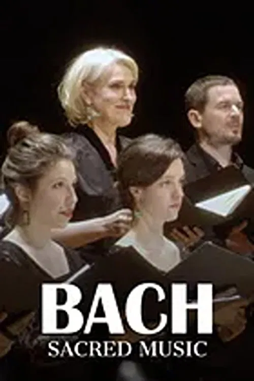 Bach's Sacred Music Nativity | Passion | Resurrection poster