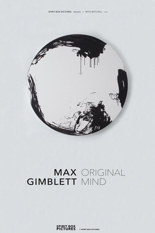 Max Gimblett: Original Mind poster