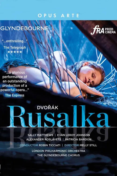 Dvořák: Rusalka poster