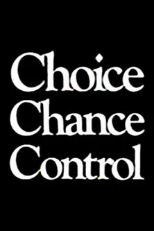 Choice Chance Control poster