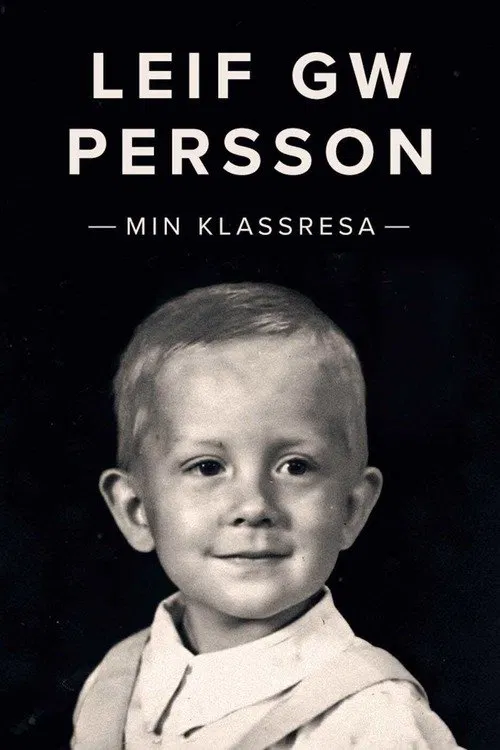 Leif GW Persson - Min klassresa poster
