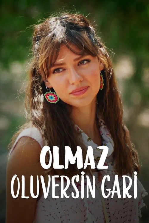 Olmaz Oluversin Gari poster