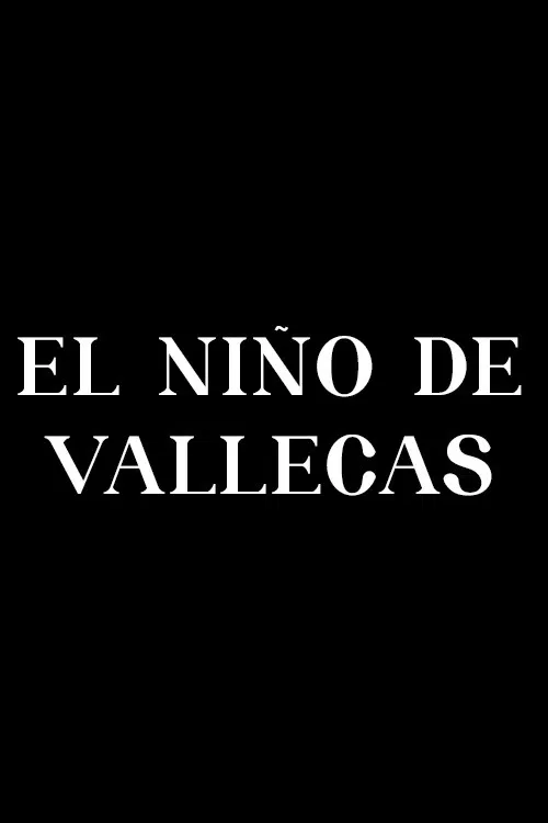 El niño de Vallecas poster