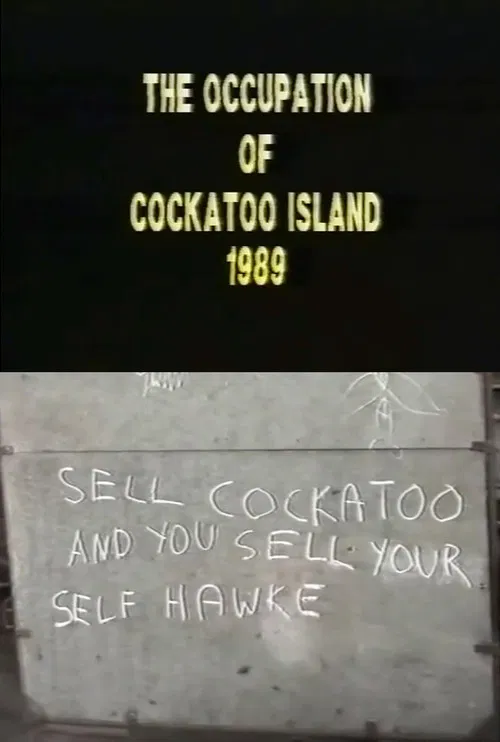 The Occupation of Cockatoo Island 1989 poster