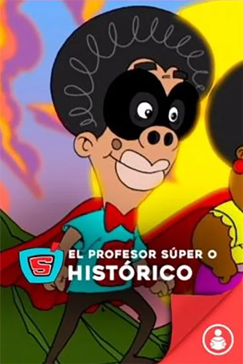 Profesor Súper O Histórico poster