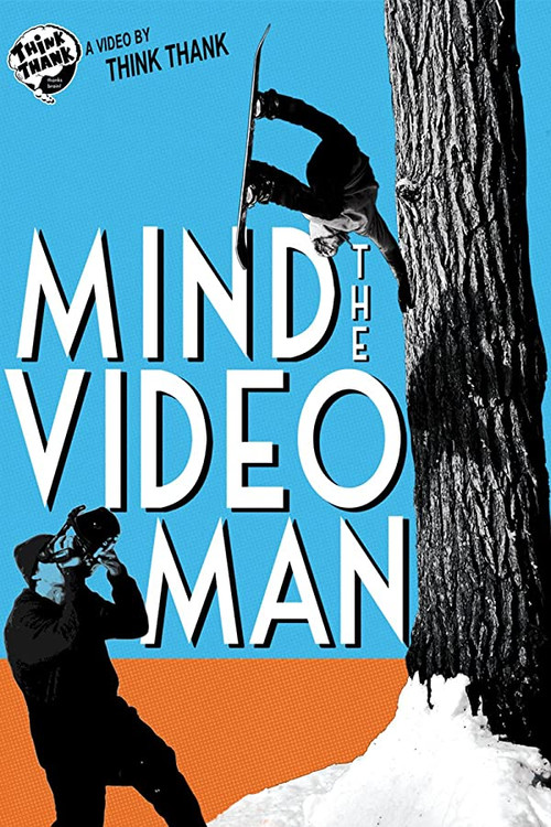 Mind The Video Man poster