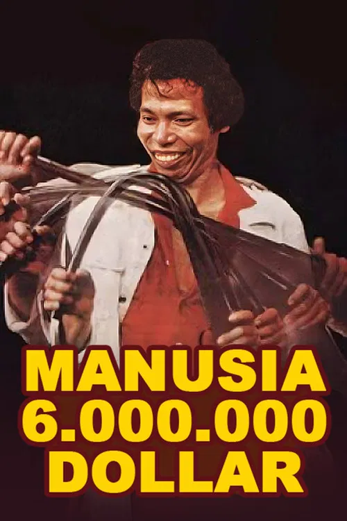 Manusia 6.000.000 Dollar poster