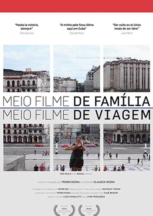 Meio Filme de Família. Meio Filme de Viagem poster