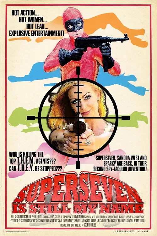 Superseven Is Still My Name poster